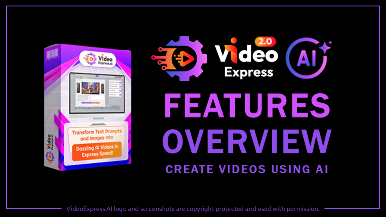 VideoExpress AI Features Overview | Create Video with AI
